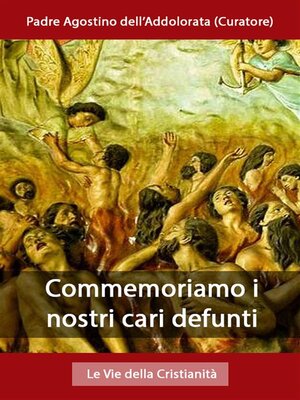 cover image of Commemoriamo i nostri cari defunti